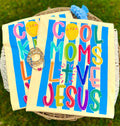 Cool Moms Love Jesus Tee