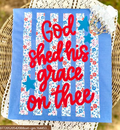 Patriotic Tee- God Shed his Grace